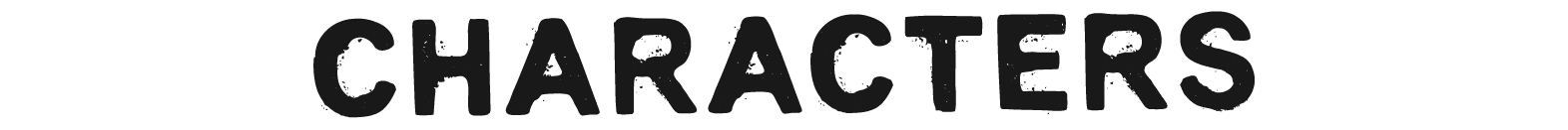CHARACTERS