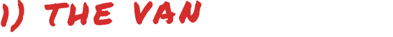 1) THE VAN